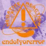 Negative Reaction : Endofyorerror